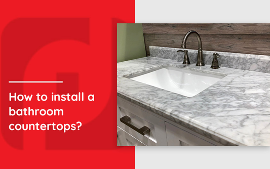 How to Install a Bathroom Countertop